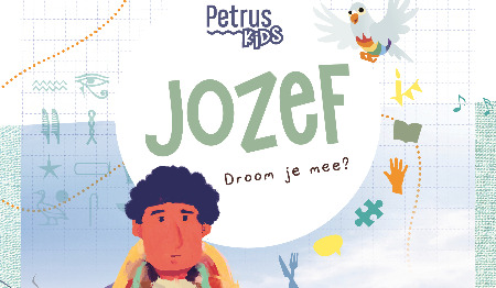 Petrus Kids - Jozef Droom je mee?