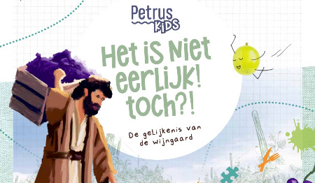 Petrus Kids - Gelijkenis van de wijngaard