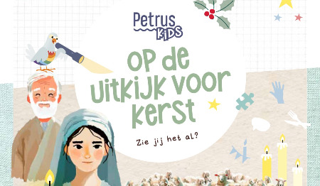 Petrus Kids - Op de uitkijk voor Kerst