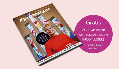 Nieuw vakblad voor ambtsdragers en vrijwilligers in de Protestantse Kerk